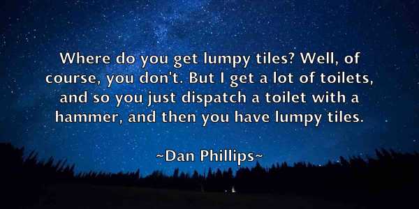 /images/quoteimage/dan-phillips-174638.jpg