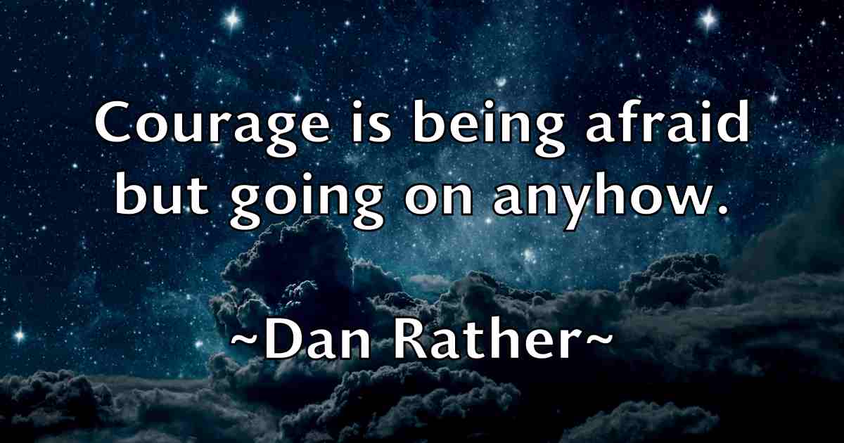 /images/quoteimage/dan-rather-fb-174815.jpg