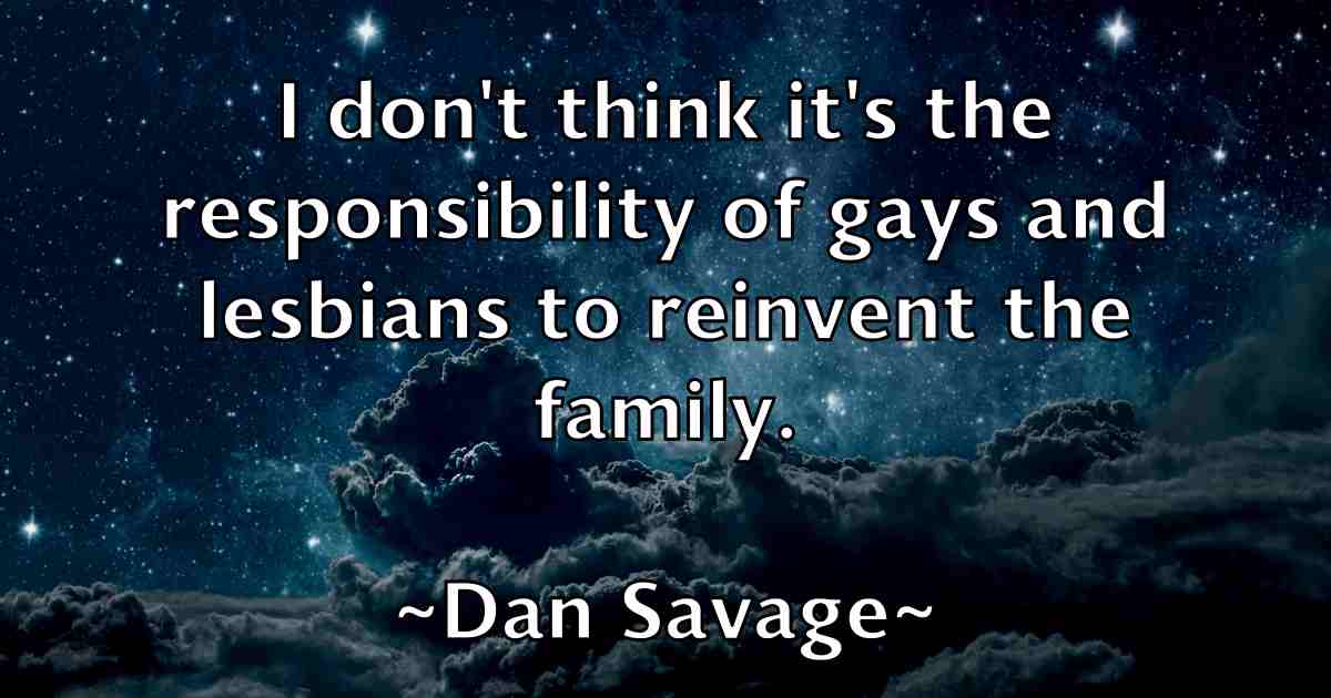 /images/quoteimage/dan-savage-fb-174913.jpg
