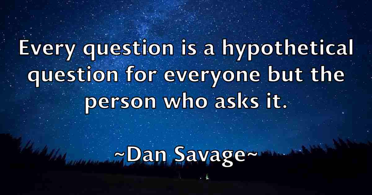 /images/quoteimage/dan-savage-fb-174919.jpg