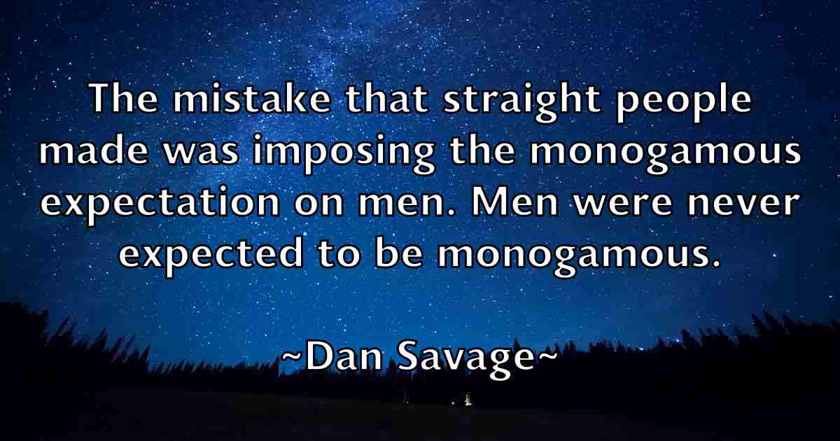 /images/quoteimage/dan-savage-fb-174944.jpg
