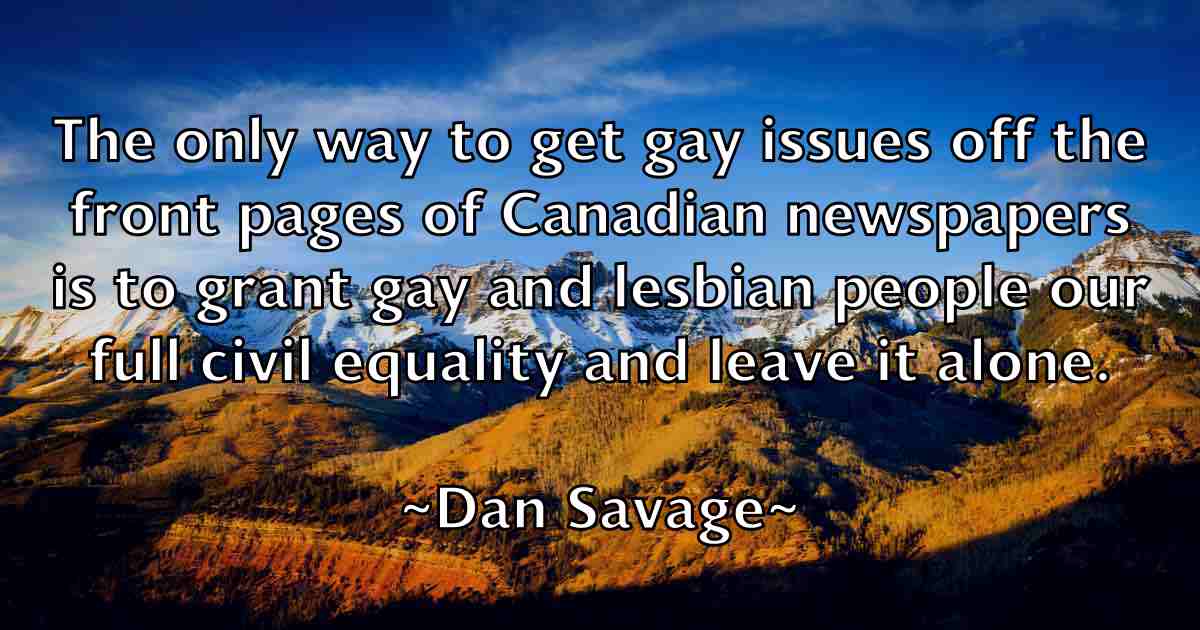 /images/quoteimage/dan-savage-fb-174946.jpg