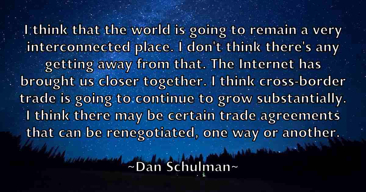 /images/quoteimage/dan-schulman-fb-175052.jpg