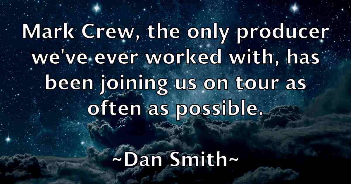 /images/quoteimage/dan-smith-fb-175125.jpg