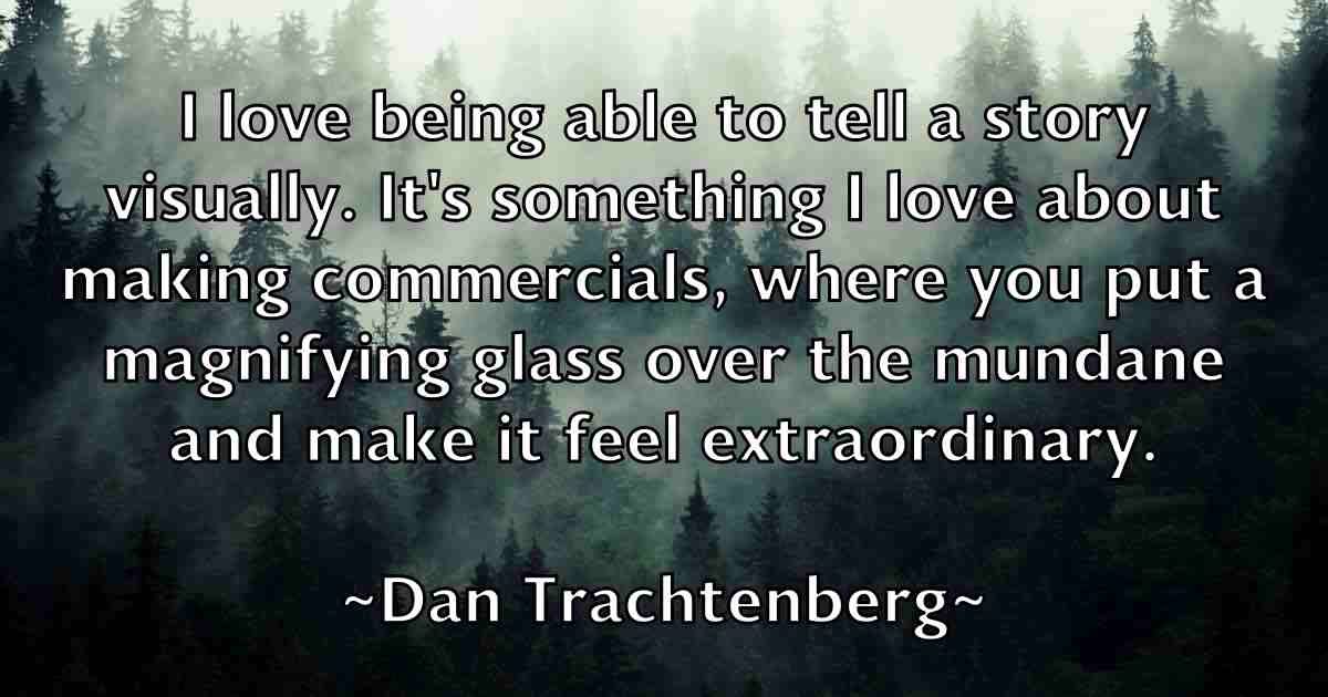 /images/quoteimage/dan-trachtenberg-fb-175245.jpg