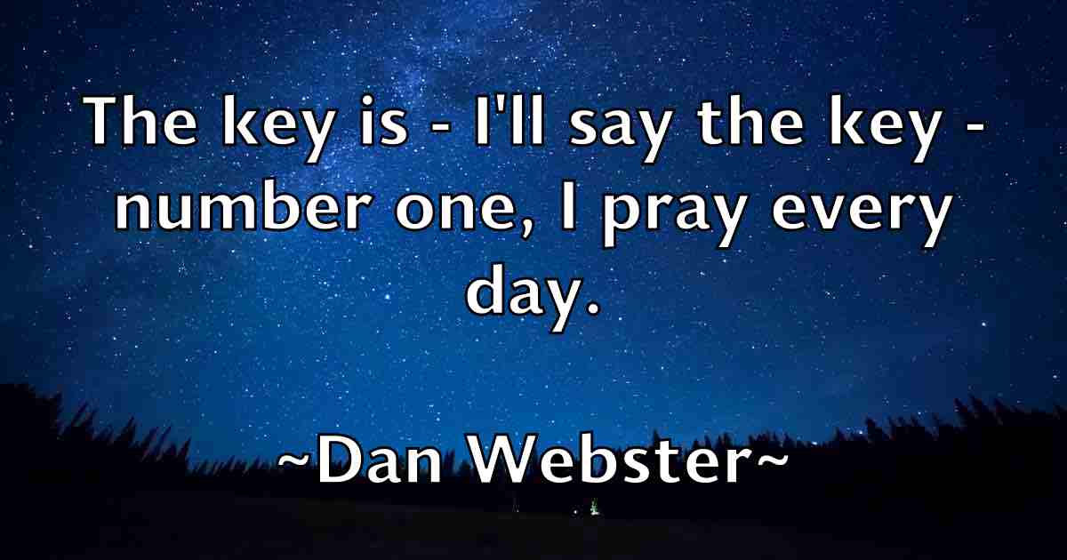 /images/quoteimage/dan-webster-fb-175310.jpg