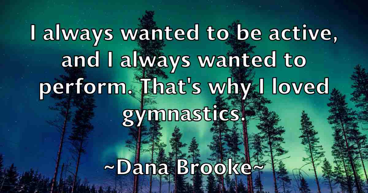 /images/quoteimage/dana-brooke-fb-175442.jpg