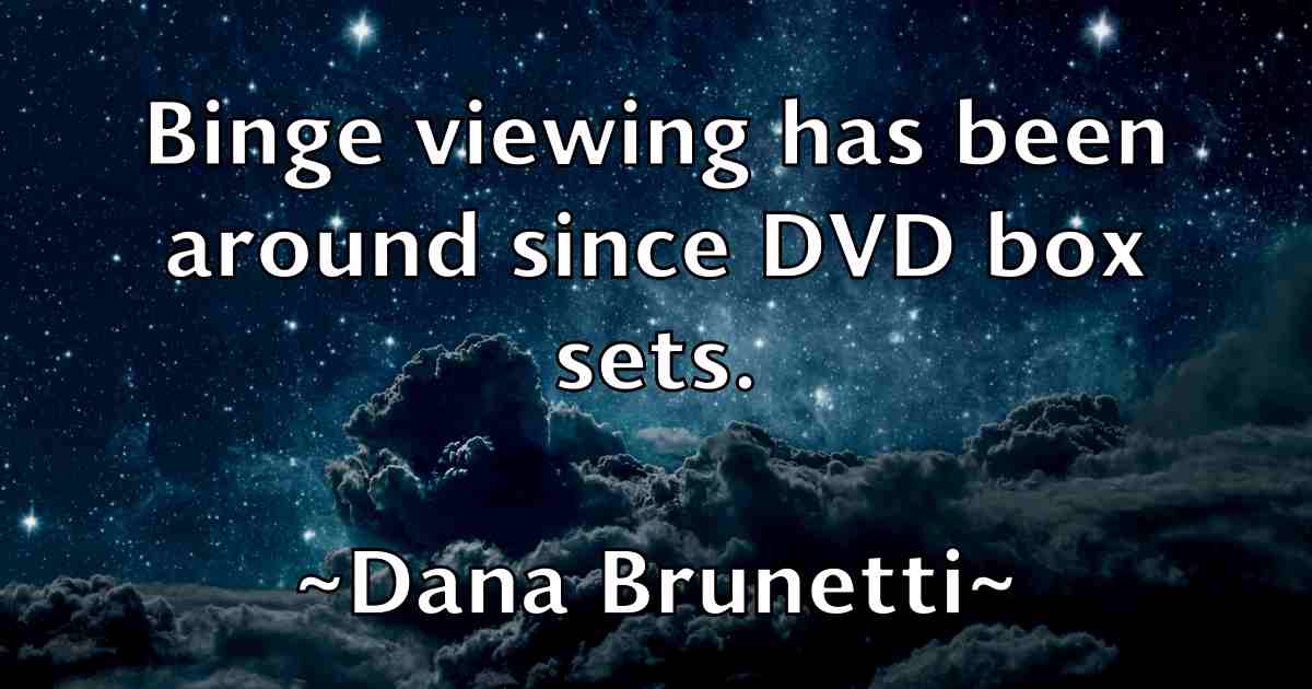 /images/quoteimage/dana-brunetti-fb-175459.jpg