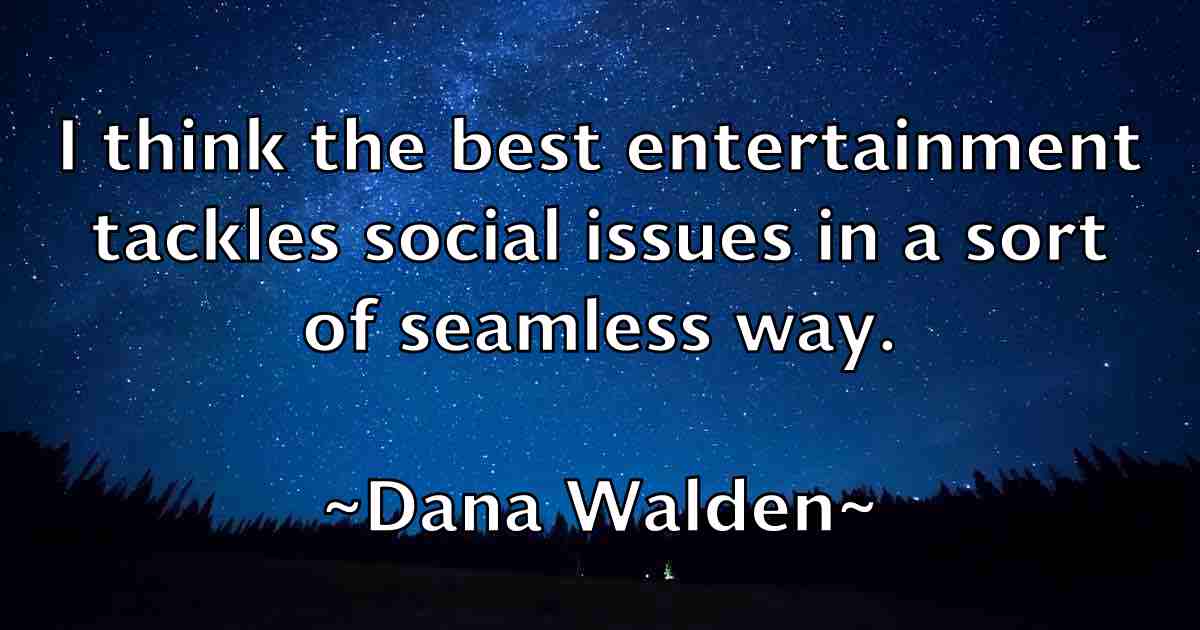 /images/quoteimage/dana-walden-fb-175960.jpg