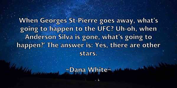 /images/quoteimage/dana-white-175987.jpg