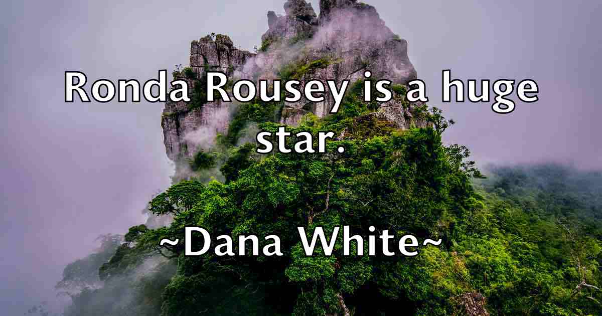 /images/quoteimage/dana-white-fb-176044.jpg
