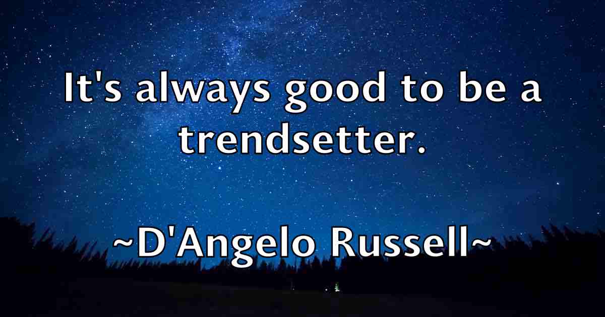 /images/quoteimage/dangelo-russell-fb-170234.jpg