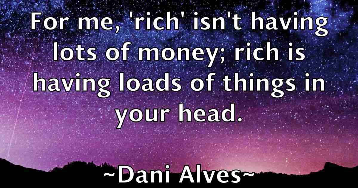 /images/quoteimage/dani-alves-fb-176214.jpg