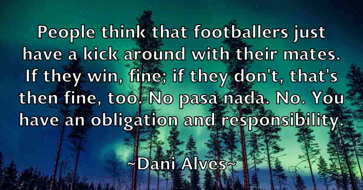 /images/quoteimage/dani-alves-fb-176268.jpg