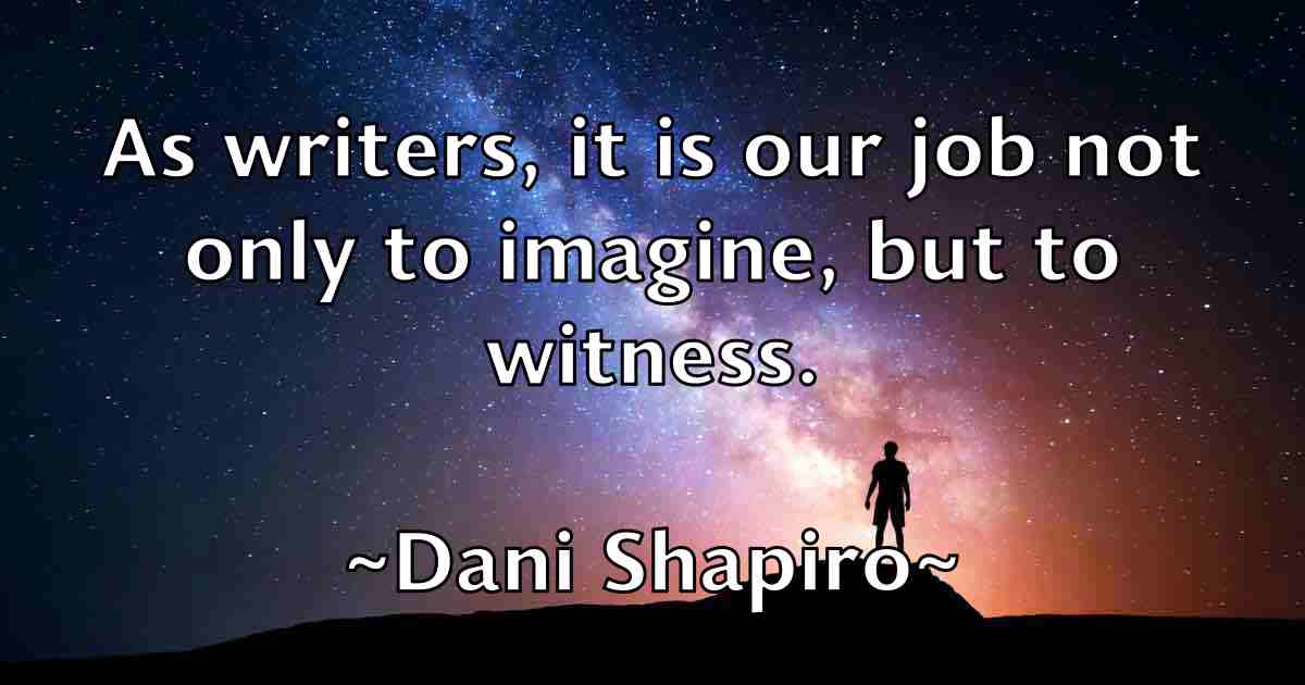 /images/quoteimage/dani-shapiro-fb-176333.jpg