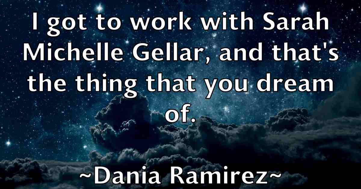 /images/quoteimage/dania-ramirez-fb-176364.jpg