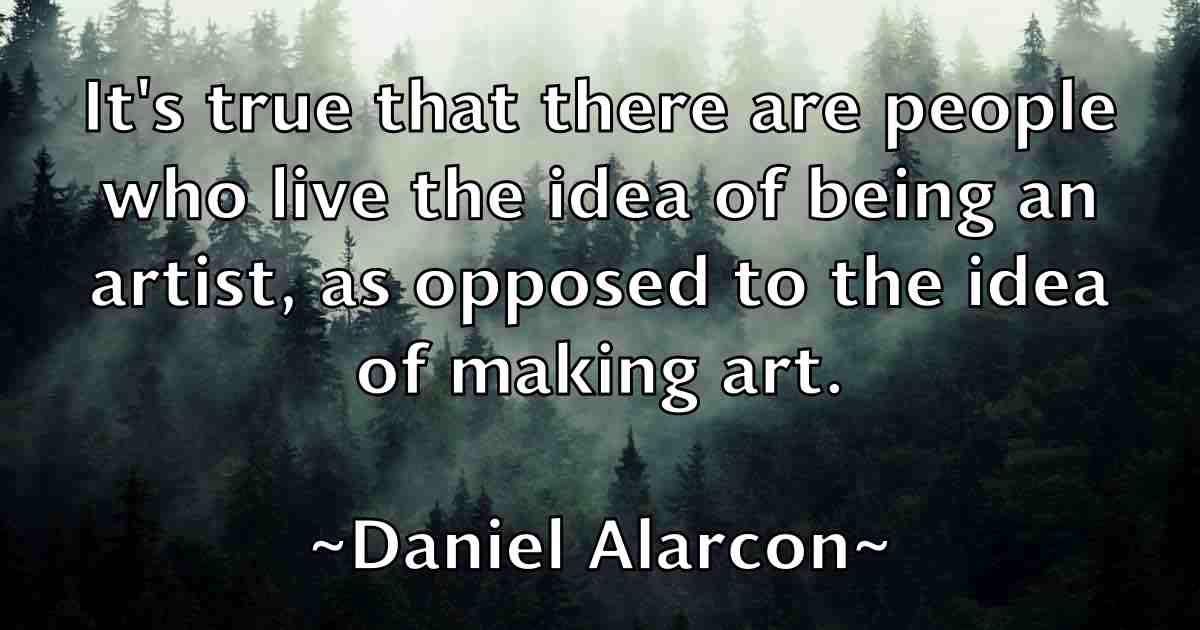 /images/quoteimage/daniel-alarcon-fb-176547.jpg