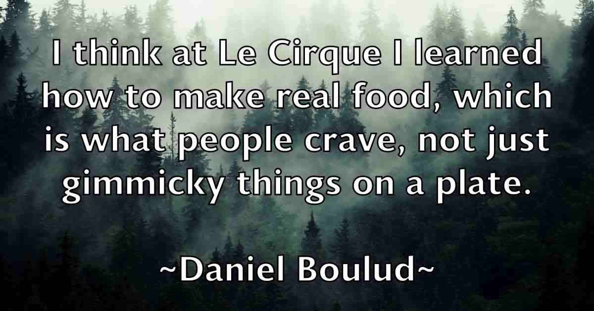 /images/quoteimage/daniel-boulud-fb-176772.jpg