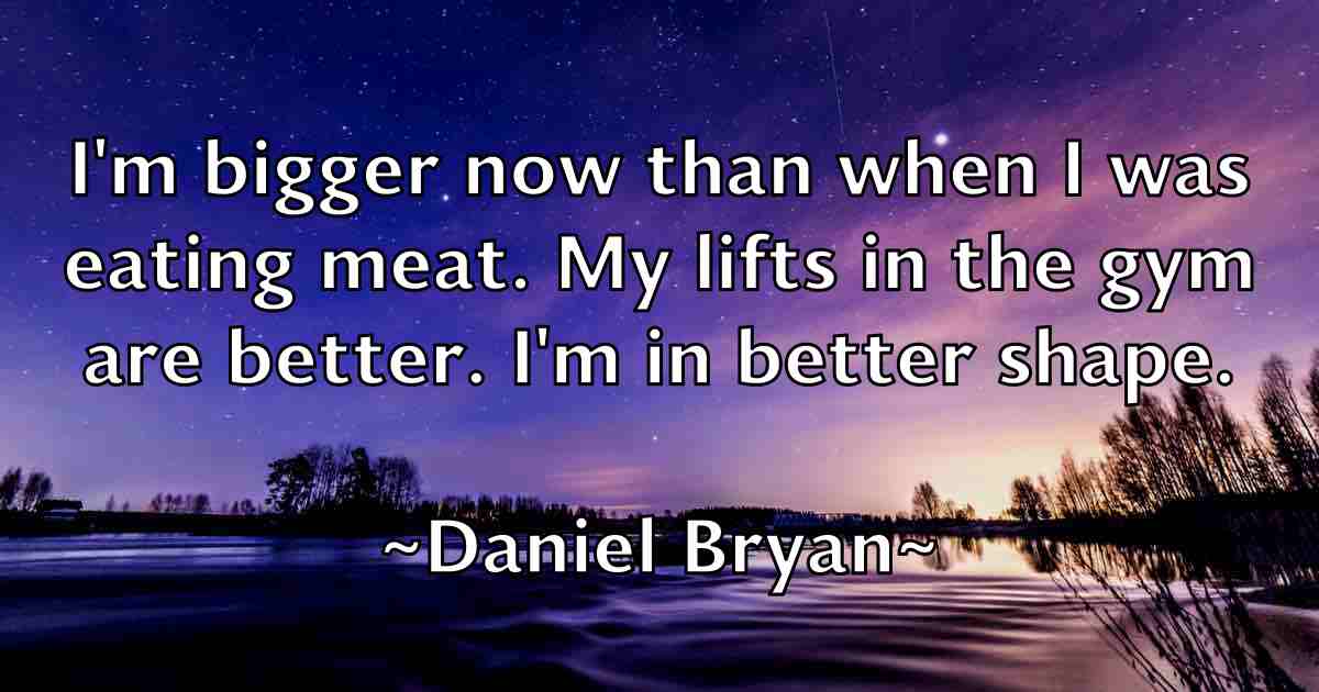 /images/quoteimage/daniel-bryan-fb-176859.jpg