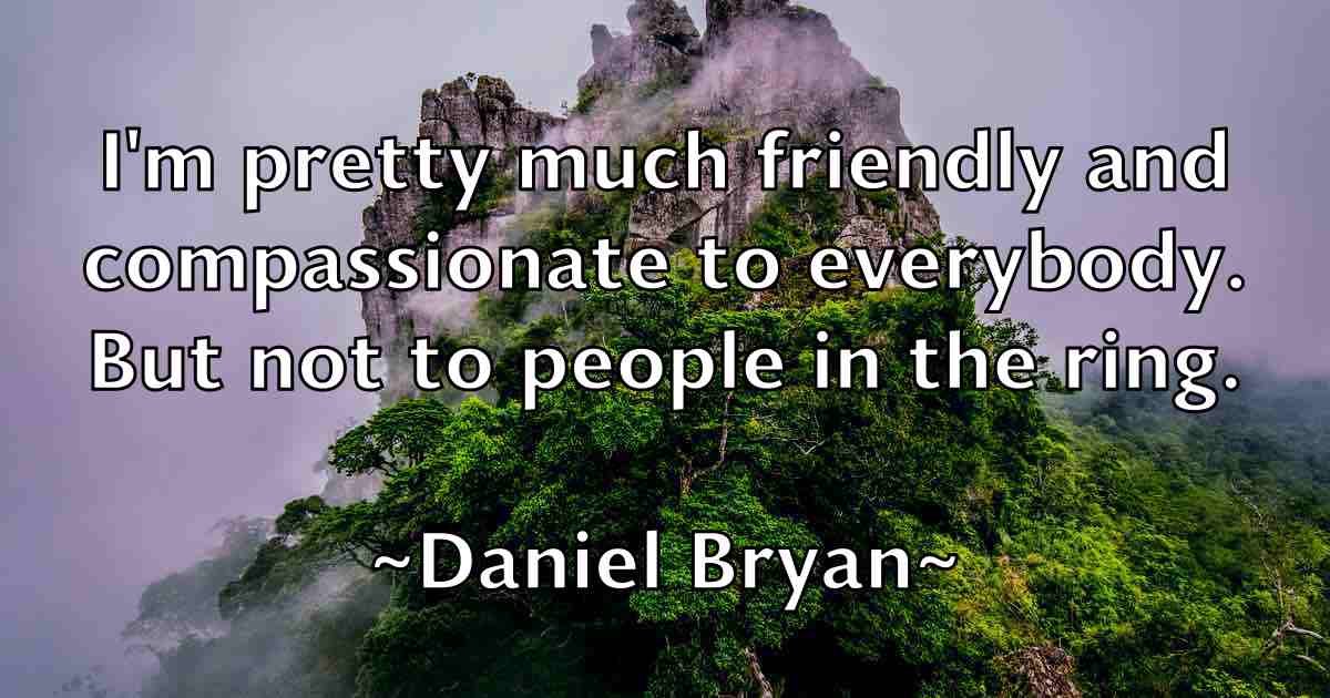 /images/quoteimage/daniel-bryan-fb-176895.jpg