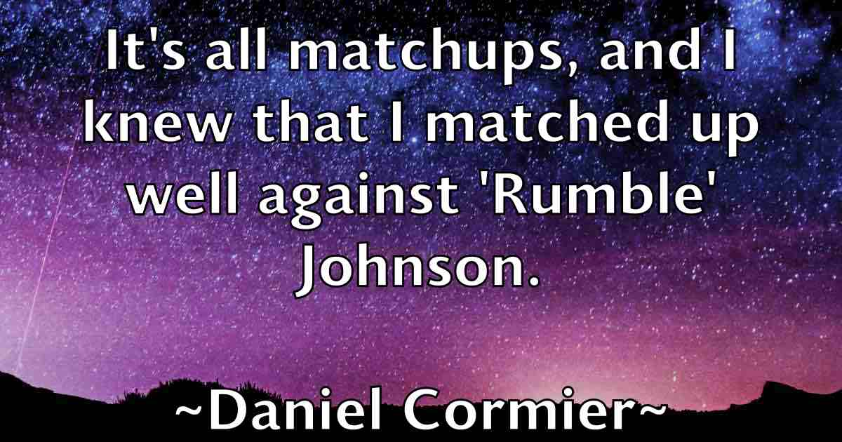 /images/quoteimage/daniel-cormier-fb-177029.jpg
