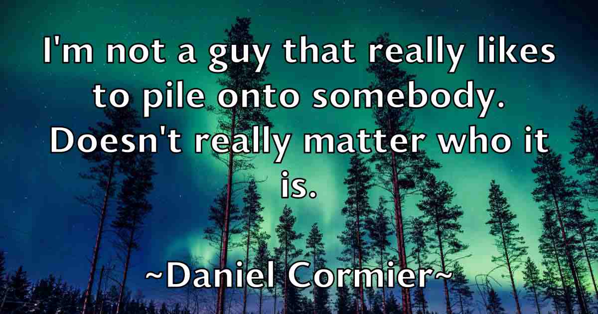 /images/quoteimage/daniel-cormier-fb-177056.jpg