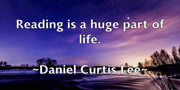 /images/quoteimage/daniel-curtis-lee-177219.jpg