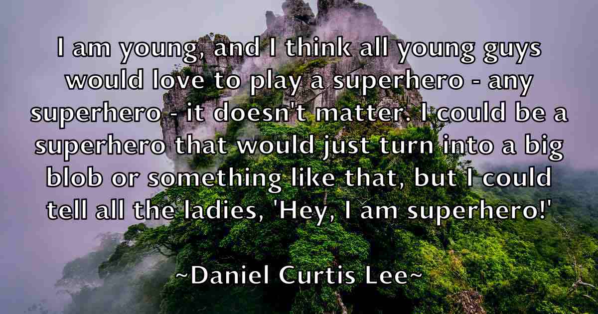 /images/quoteimage/daniel-curtis-lee-fb-177218.jpg