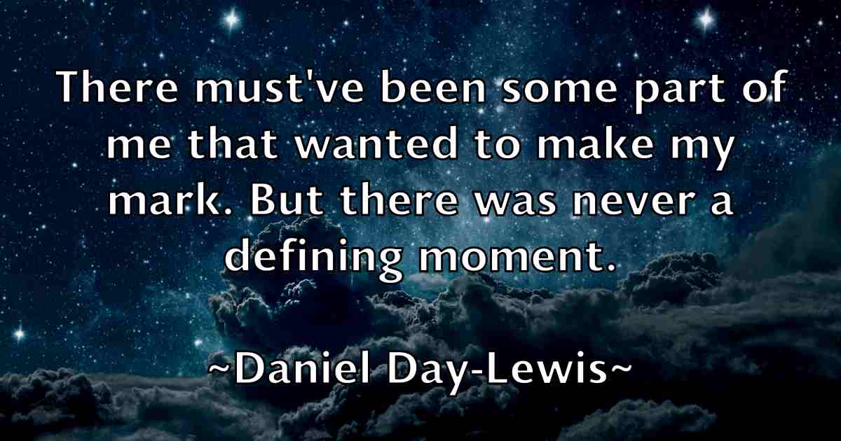 /images/quoteimage/daniel-day-lewis-fb-177324.jpg