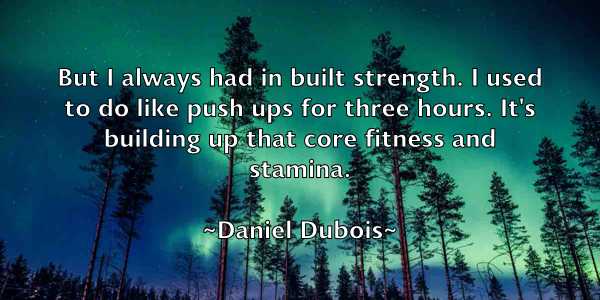 /images/quoteimage/daniel-dubois-177418.jpg