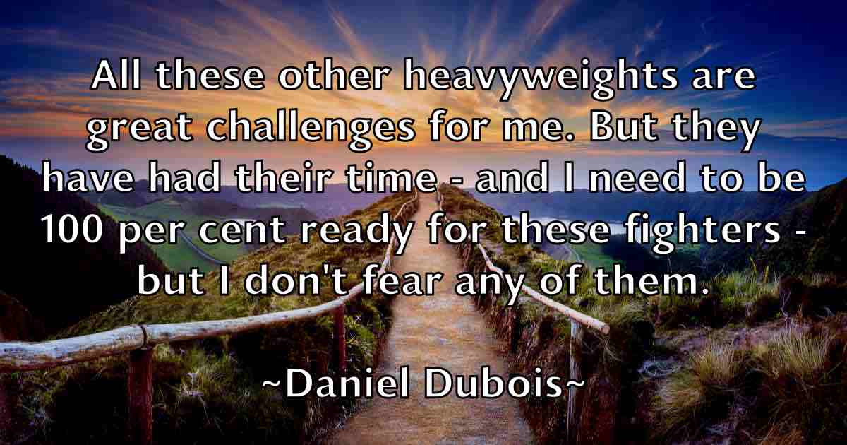 /images/quoteimage/daniel-dubois-fb-177421.jpg