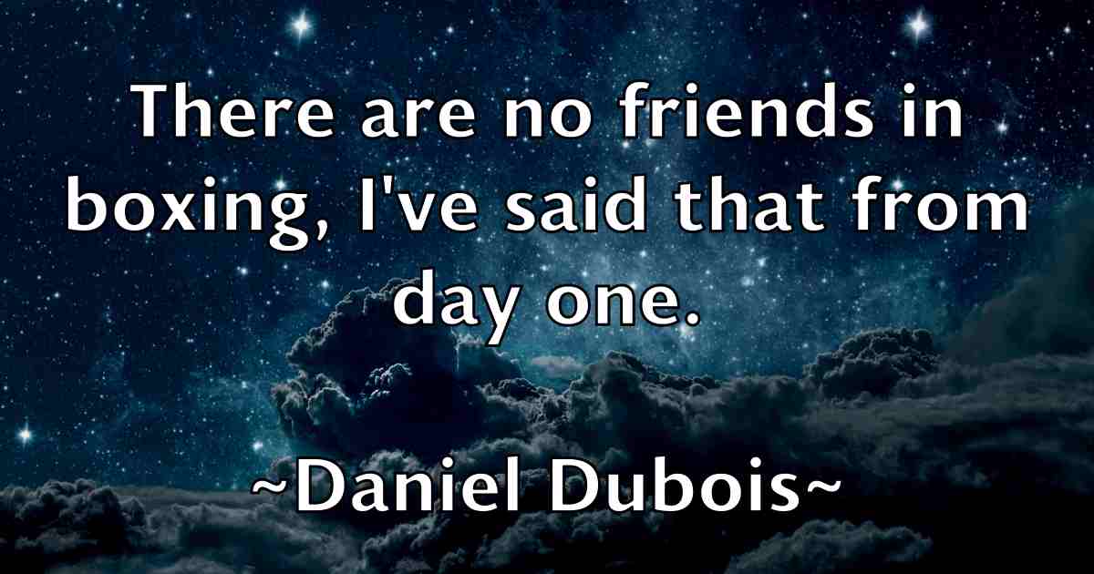 /images/quoteimage/daniel-dubois-fb-177426.jpg