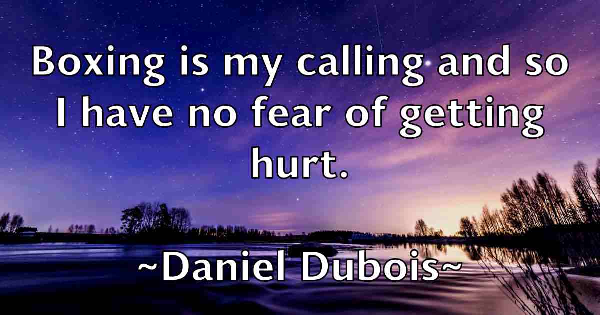 /images/quoteimage/daniel-dubois-fb-177431.jpg