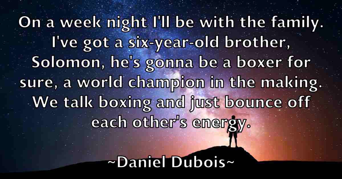 /images/quoteimage/daniel-dubois-fb-177450.jpg