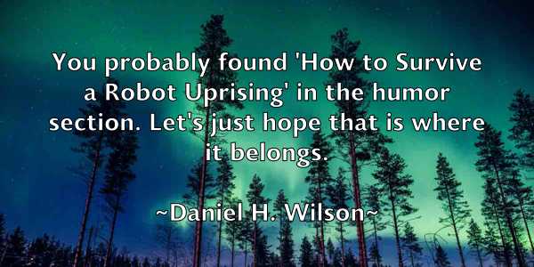 /images/quoteimage/daniel-h-wilson-177759.jpg