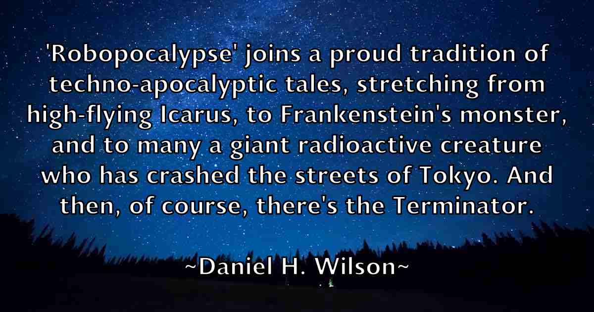 /images/quoteimage/daniel-h-wilson-fb-177762.jpg