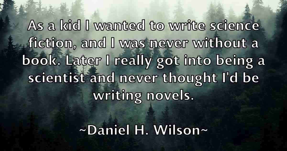 /images/quoteimage/daniel-h-wilson-fb-177791.jpg