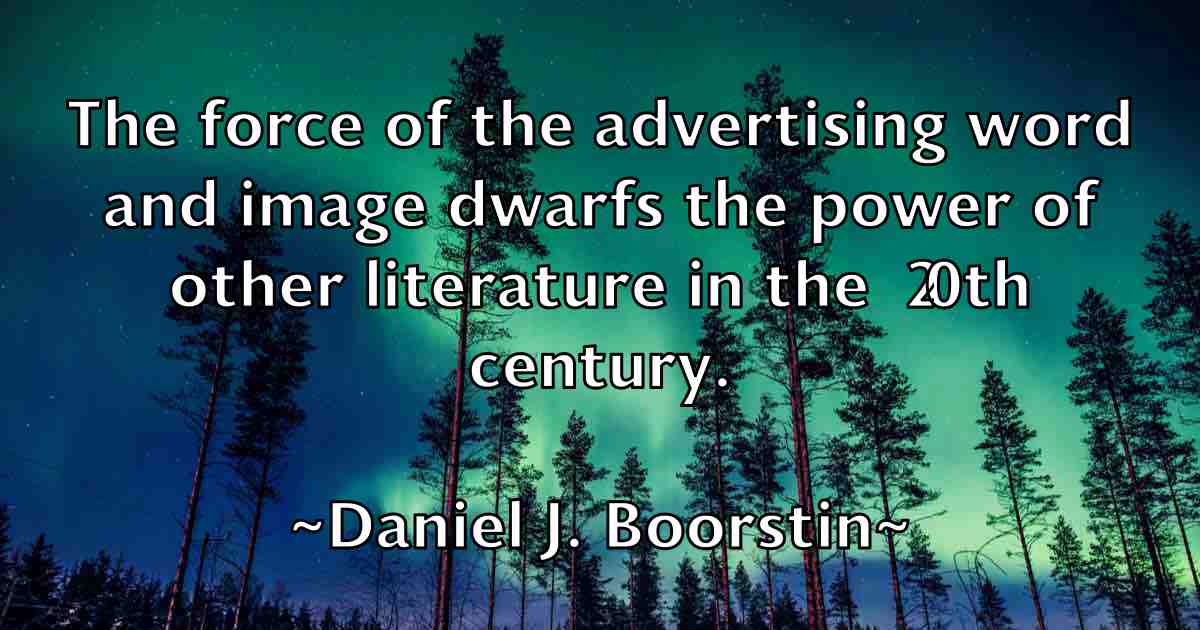 /images/quoteimage/daniel-j-boorstin-fb-177968.jpg