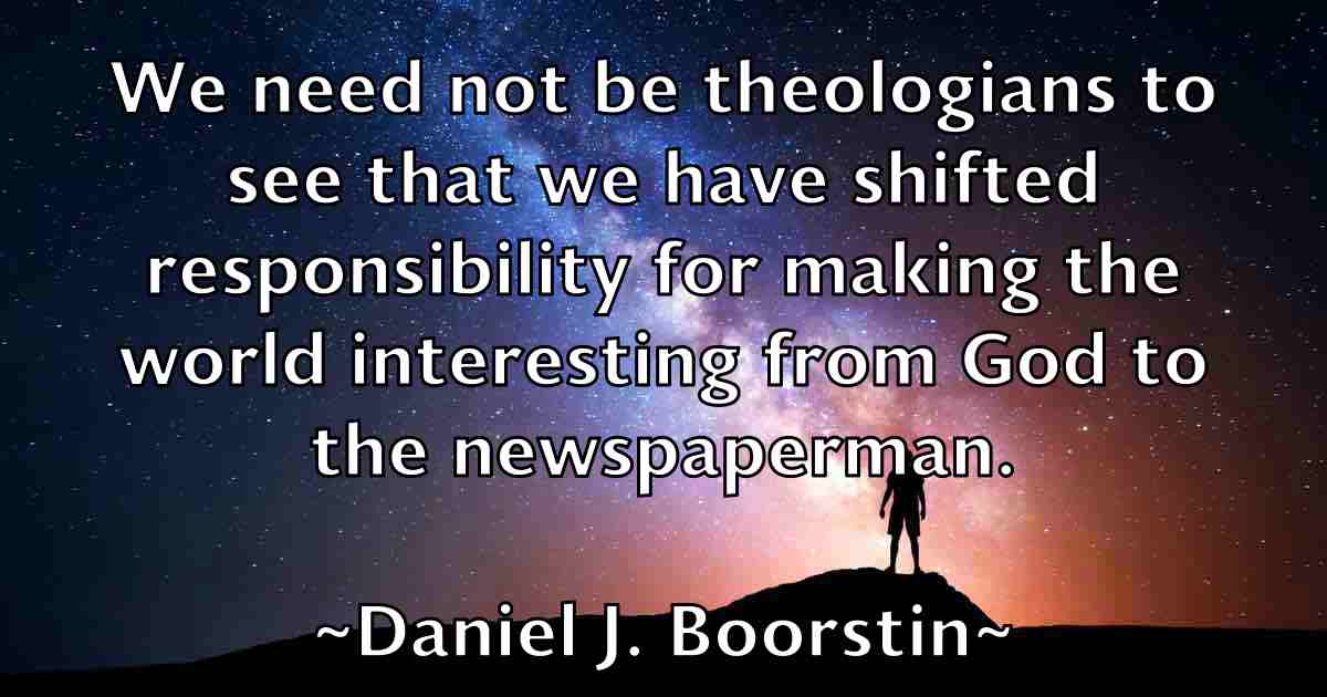 /images/quoteimage/daniel-j-boorstin-fb-177973.jpg