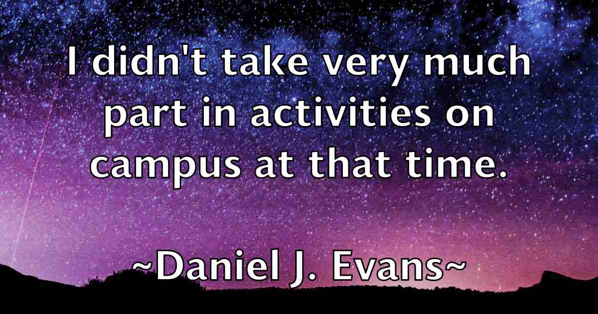 /images/quoteimage/daniel-j-evans-fb-177983.jpg