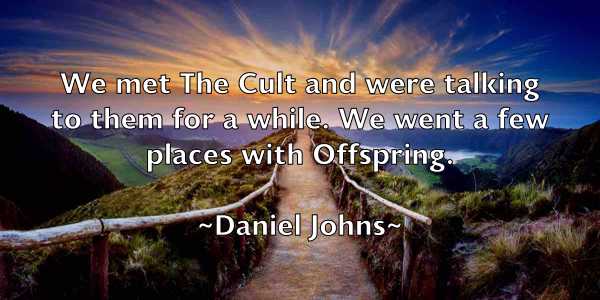 /images/quoteimage/daniel-johns-178012.jpg