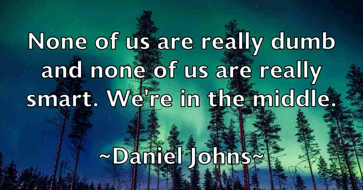 /images/quoteimage/daniel-johns-fb-178011.jpg