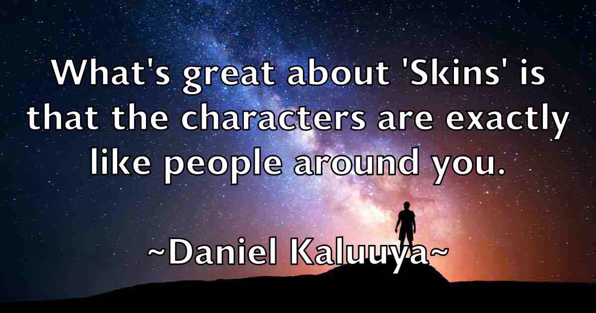 /images/quoteimage/daniel-kaluuya-fb-178170.jpg