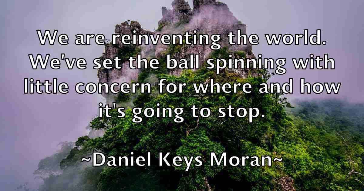 /images/quoteimage/daniel-keys-moran-fb-178240.jpg