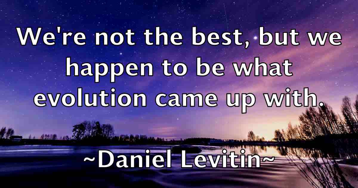 /images/quoteimage/daniel-levitin-fb-178277.jpg