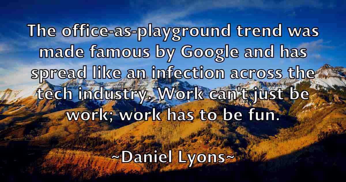 /images/quoteimage/daniel-lyons-fb-178552.jpg