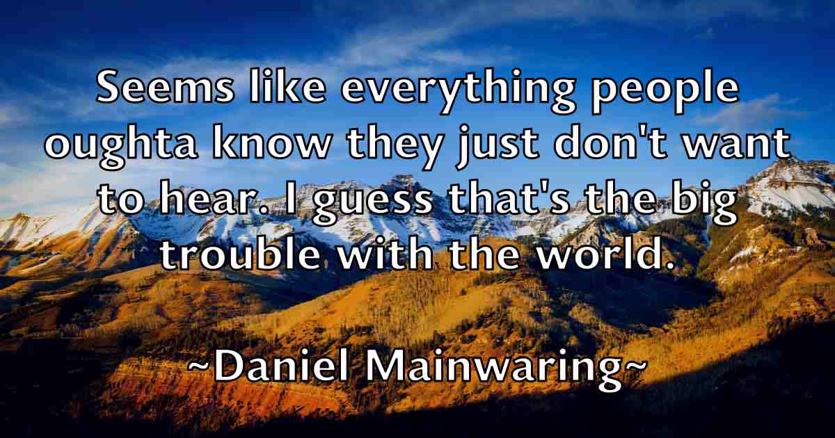 /images/quoteimage/daniel-mainwaring-fb-178595.jpg