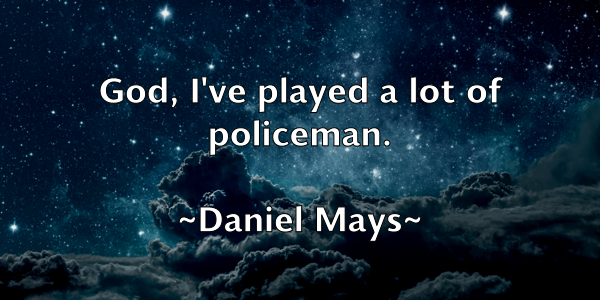 /images/quoteimage/daniel-mays-178654.jpg