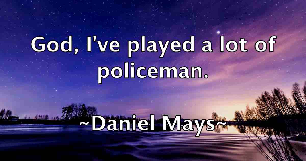 /images/quoteimage/daniel-mays-fb-178654.jpg