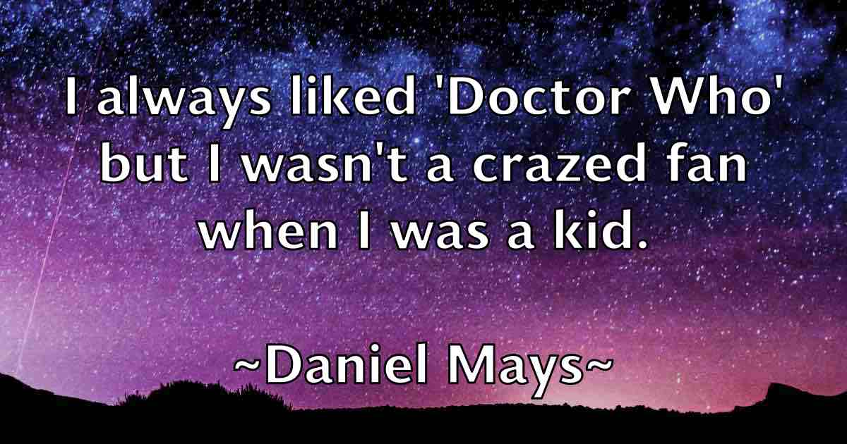 /images/quoteimage/daniel-mays-fb-178658.jpg